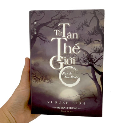 Từ Tân Thế Giới - Quyển Trung (Tặng Kèm Bookmark)(Bìa Mềm)
