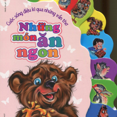 Cuộc Sống Diệu Kì Qua Những Vần Thơ - Những Món Ăn Ngon