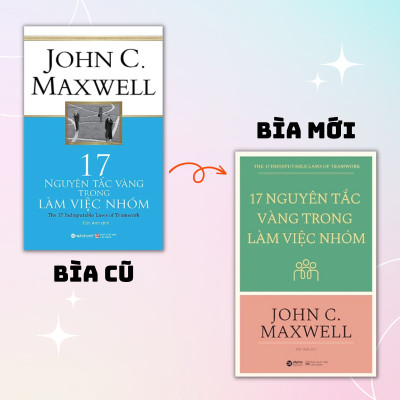 Sách - 17 nguyên tắc vàng trong làm việc nhóm