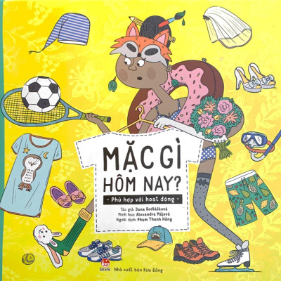 Mặc Gì Hôm Nay? - Phù Hợp Với Hoạt Động