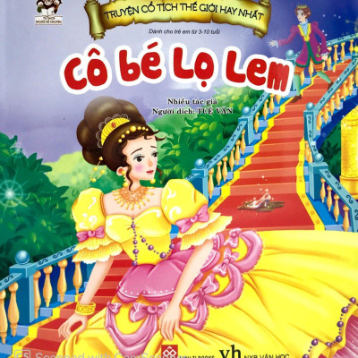 Truyện Cổ Tích Thế Giới Hay Nhất - Cô Bé Lọ Lem