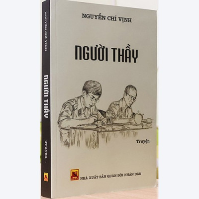 NGƯỜI THẦY - NGUYỄN CHÍ VỊNH