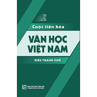 Cuộc Tiến Hóa Văn Học Việt Nam