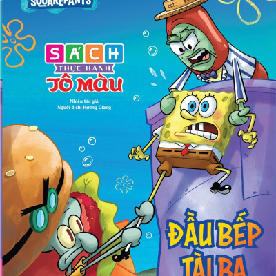 Bộ Sách Thực Hành Tô Màu Spongebob: Đầu Bếp Tài Ba + Ứng Cử Chức Giám Đốc (Bộ 2 Cuốn)