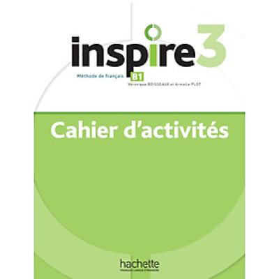 Sách học tiếng Pháp INSPIRE 3 - CAHIER D