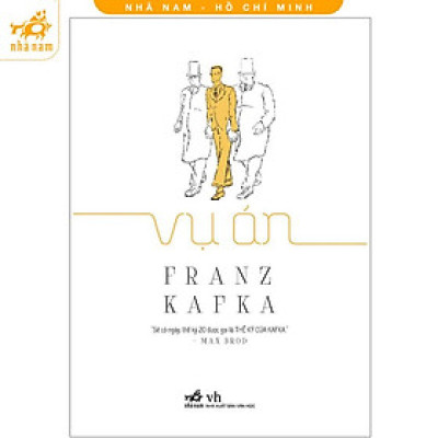 Sách - Vụ án (Franz Kafka) (TB 2021) (Nhã Nam HCM)