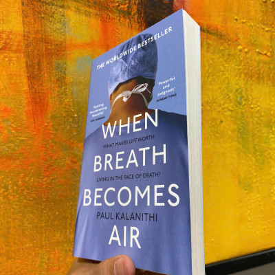 Sách - When Breath Becomes Air: Pulitzer Prize Finalist (THE MILLION COPY BESTSELLER) by Paul Kalanithi / Nonfiction /  Memoir /  Biography