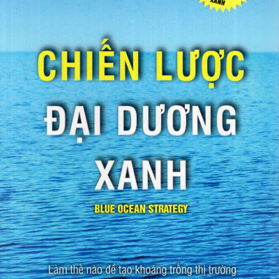 Bộ Sách Hay: Chiến Lược Kinh Doanh Đại Dương Xanh (Gồm 2 cuốn: Chiến Lược Đại Dương Xanh + Cuộc Dịch Chuyển Đại Dương Xanh) Quà Tặng Sổ Tay Giá Trị (Khổ A6 Dày 200 Trang)