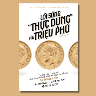 Lối Sống "Thực Dụng" Của Triệu Phú