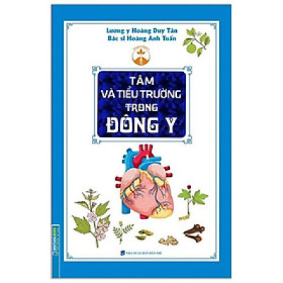 Sách - Tâm và tiểu trường trong Đông y (bìa mềm)