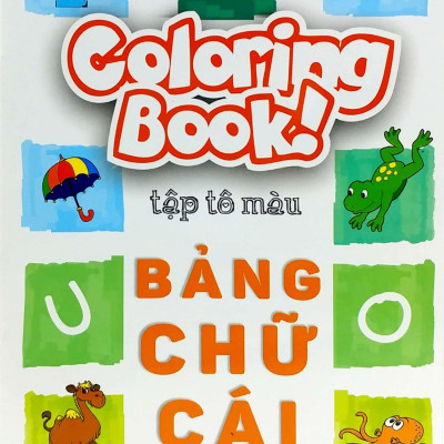 Coloring Book - Tập Tô Màu - Bảng Chữ Cái (Tái Bản)