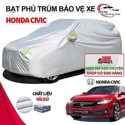 Bạt phủ trùm bảo vệ xe ô tô Honda Civic , bạt vải dù Oxford cao cấp bao trùm xe oto sedan 5 chỗ ,áo bọc xe