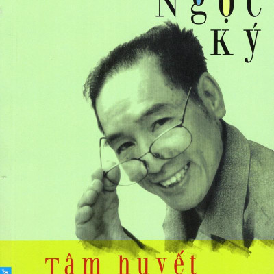 Tự Truyện Nguyễn Ngọc Ký - Tâm Huyết Trao Đời