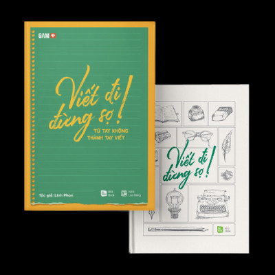Viết Đi Đừng Sợ! Từ Tay Không Thành Tay Viết