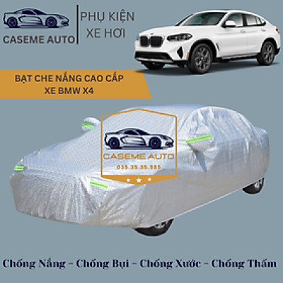 [BMW X4] Bạt phủ xe ô tô tráng nhôm cao cấp dành cho xe BMW X4 , 3 lớp chống nóng, chống thấm, chống bụi - Hàng Chính Hãng