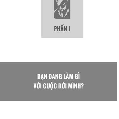 Quản Lý Thời Gian Thông Minh Của Người Thành Đạt: Bí Quyết Thành Công Của Triệu Phú Anh