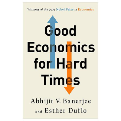 Good Economics For Hard Times
