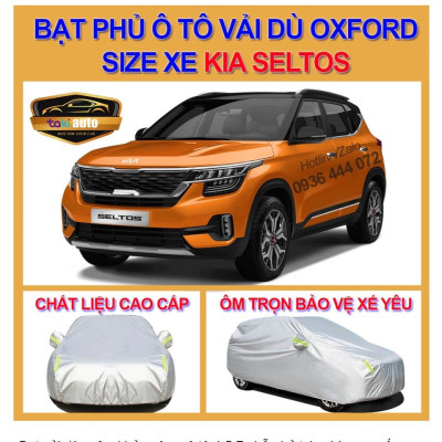 [KIA SELTOS - LOẠI VẢI DÙ] Bạt trùm xe ô tô KIA SELTOS vải dù oxford cao cấp , áo bạt phủ trùm che kín che nắng, che mưa