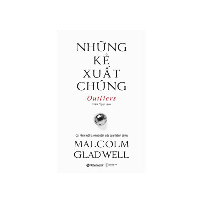 Combo Sách Kinh Doanh: Những Kẻ Xuất Chúng + Vững Tâm Bền Chí Ắt Thành Công