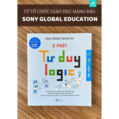 5 phút tư duy logic (Tập 1 - Nhập môn) -  Bản Quyền