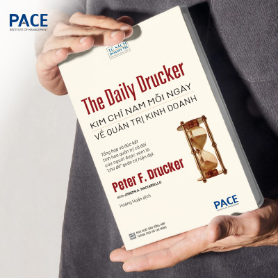 The Daily Drucker: Kim Chỉ Nam Mỗi Ngày Về Quản Trị Kinh Doanh