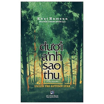 Dưới Ánh Sao Thu - Tiểu Thuyết