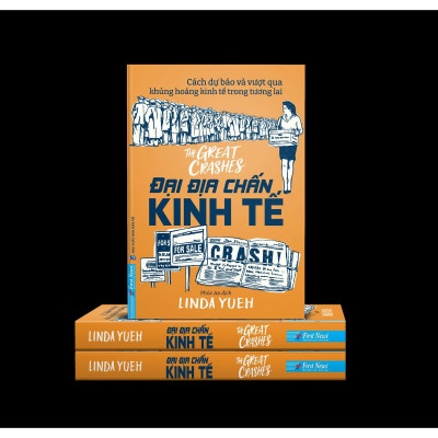 Cách Dự Báo Và Vượt Qua Khủng Hoảng Kinh Tế Trong Tương Lai - Đại Địa Chấn Kinh Tế - The Great Crashes - Bản Quyền