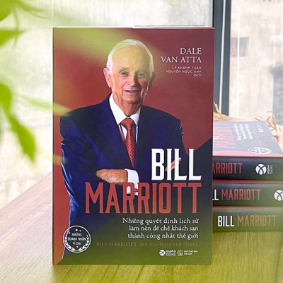 Trạm Đọc Official | Bill Marriott - Những Quyết Định Lịch Sử Làm Nên Đế Chế Khách Sạn Thành Công Nhất Thế Giới
