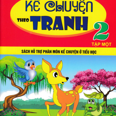 Combo Tuyển Chọn Những Truyện Đọc Hay Cho Học Sinh Lớp 2 + Kể Chuyện Theo Tranh Lớp 2 (Bộ 3 Cuốn)