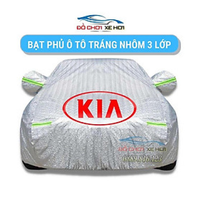 Bạt Phủ Xe Ô Tô Kia Morning, Soluto, Cerato, Seltos, K3, Rondo, Optima, Sorento, Sedona, Chất Liệu Bạt Tráng Nhôm 3 Lớp