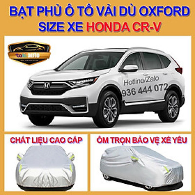 Bạt trùm xe ô tô Honda CRV vải dù oxford cao cấp , áo bạt phủ trùm che kín che nắng