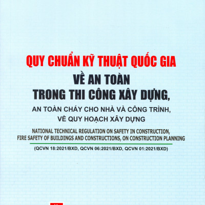 Quy Chuẩn Kỹ Thuật Quốc Gia Về An Toàn Trong Xây Dựng