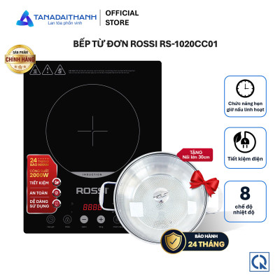 Bếp Từ Đơn Tân Á Đại Thành Rossi RS-1020CC01 Kèm Nồi - Hàng Chính Hãng Bảo Hành 24 Tháng