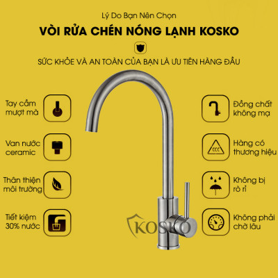Vòi nước rửa chén KOSKO inox 304, vòi rửa chén bát tròn nóng lạnh phù hợp với nhiều loại bồn rửa chén và chậu rửa bát chén khác nhau