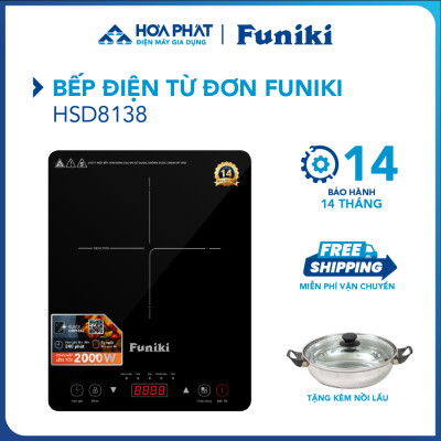 Bếp từ đơn Funiki HSD8138 - Công suất 2000W - Tặng kèm nồi - Bảo hành 14 tháng - Hàng chính hãng