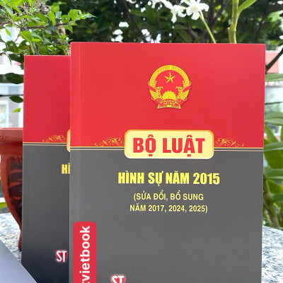 Sách Bộ Luật Hình Sự Năm 2015 ( Sửa Đổi, Bổ Sung Năm 2017, 2024, 2025)
