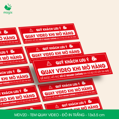 50 Tem chú ý quay video trước khi mở hàng, decal dán hộp - 13x3,5 cm - Đỏ in trắng - MDV2D
