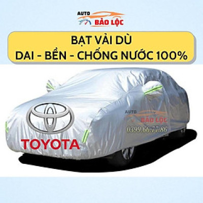 Bạt Phủ Ô Tô Vải Dù Toyota Vios, Altis, Camry, Fortuner, Innova, Yaris, Rush, Hilux, Wigo, Cross- Auto Bảo Lộc