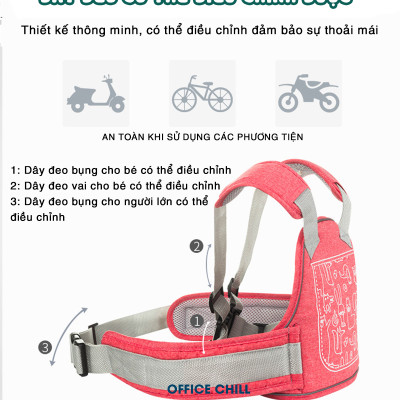 Đai An Toàn Cho Bé Đi Xe Máy OFFICE CHILL Bảo Vệ Bé Ngồi Trước Hoặc Sau Phù Hợp Từ 1 Đến 10 Tuổi