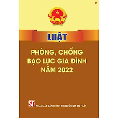 Luật phòng, chống bạo lực gia đình năm 2022 - bản in 2024