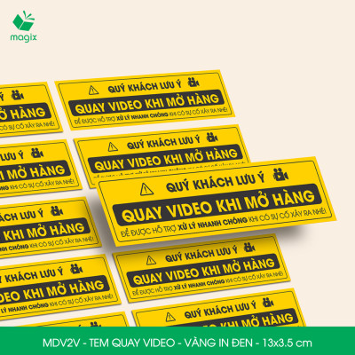 100 Tem chú ý quay video trước khi mở hàng, decal dán hộp - 13x3,5 cm - Vàng in đen - MDV2V