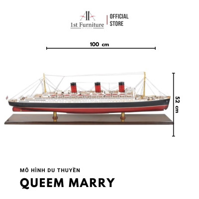 Mô hình Du thuyền QUEEN MARY cao cấp, mô hình gỗ tự nhiên, sang trọng lắp ráp sẵn 1st FURNITURE