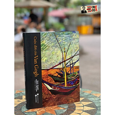 (Bìa cứng in màu) CUỘC ĐỜI CỦA VAN GOGH – René Huyghe và Robert Wallace - Truongphuongbooks