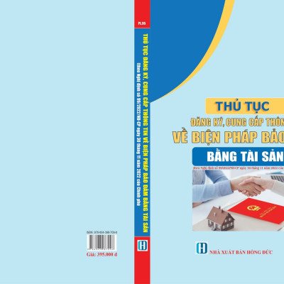 Thủ Tục Đăng Ký, Cung Cấp Thông Tin Về Biện Pháp Bảo Đảm Bằng Tài Sản
