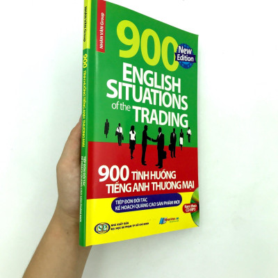 900 Tình Huống Tiếng Anh Thương Mại Tiếp Đón Đối Tác - Kế Hoạch Quảng Cáo Sản Phẩm Mới (Kèm CD)