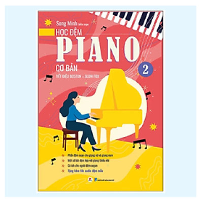 Học Đệm Piano Cơ Bản - Phần 2 - Tiết Điệu Boston-Slow Fox - Tái Bản 2025 (HH)