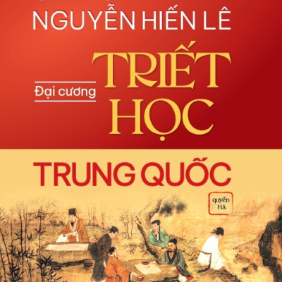 Đại Cương Triết Học Trung Quốc (Hộp 2 Cuốn): Quyển Hạ + Quyển Thượng