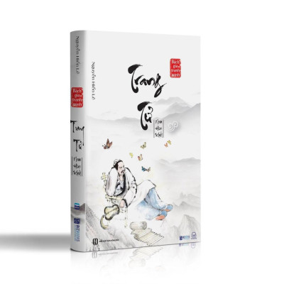 Trang Tử Nam Hoa kinh - Tuyển Tập Bách Gia Tranh Minh - Nguyễn Hiến Lê - Bản Quyền