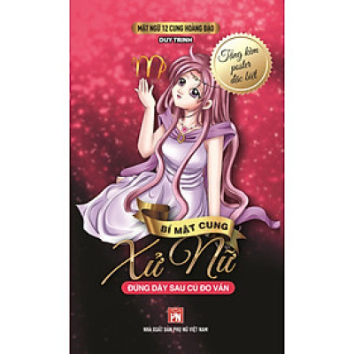 Mật Ngữ 12 Cung Hoàng Đạo - Bí Mật Cung Xử Nữ - Đứng Dậy Sau Cú Đo Ván