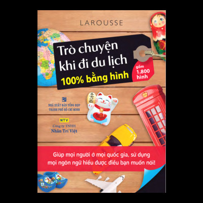 Trò Chuyện Khi Đi Du Lịch 100% Bằng Hình